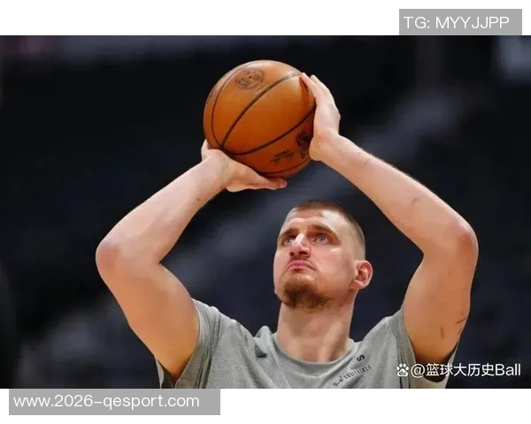 约基奇三分球失准却依然砍下30分14板10助展现全能表现